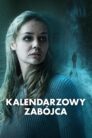 Kalendarzowy zabójca online